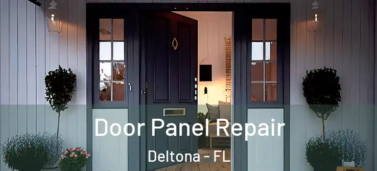  Door Panel Repair Deltona - FL