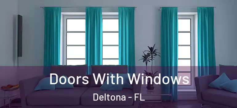  Doors With Windows Deltona - FL