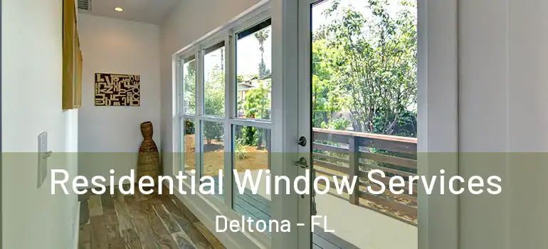  Residential Window Services Deltona - FL