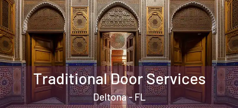  Traditional Door Services Deltona - FL