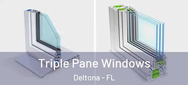  Triple Pane Windows Deltona - FL